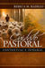 Cuidado Pastoral, Contextual E Integral