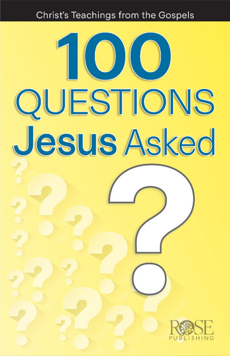 100 Questions Jesus Asked