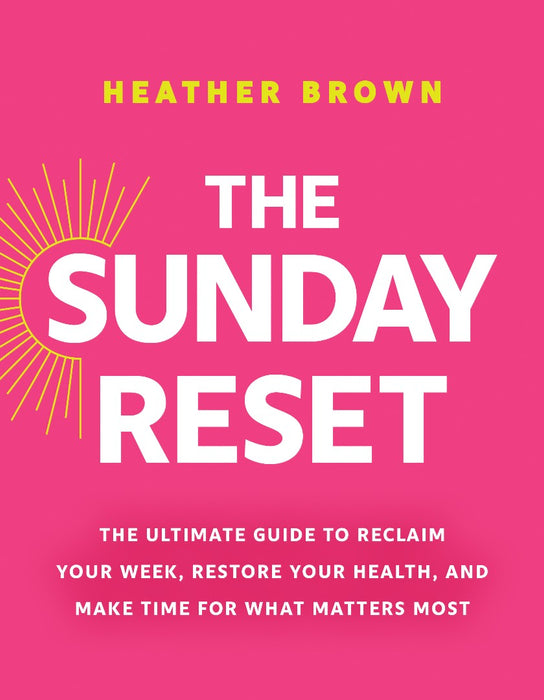 The Sunday Reset