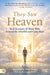 They Saw Heaven