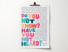 Do You Not Know? Have You Not Heard? A3 Poster