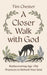 A Closer Walk with God