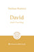 David: God's True King