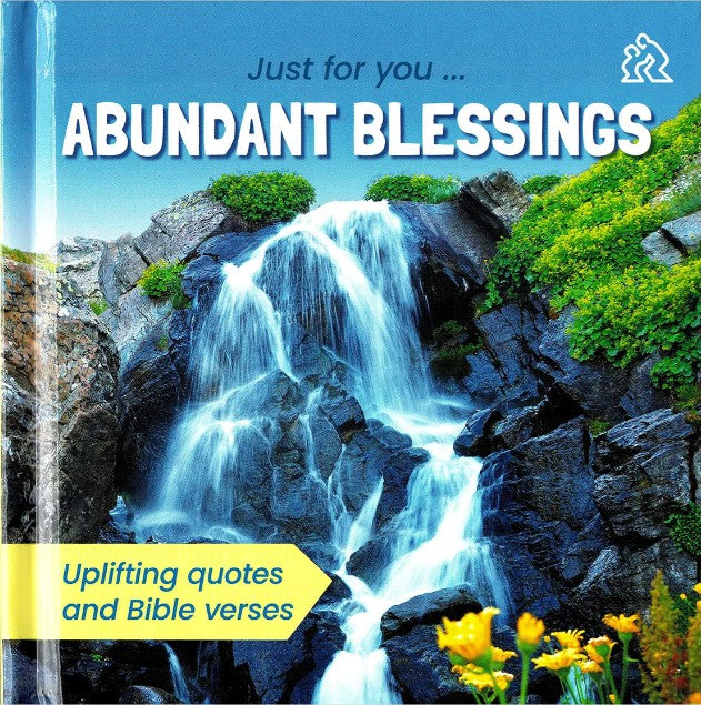 Just for You... Abundant Blessings
