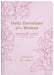 Daily Devotions For Women Morning And Evening Edition