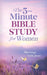 The 5-Minute Bible Study For Women: Mornings With Jesus