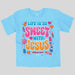 Sweet With Jesus Kids T-Shirt Large