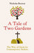 A Tale of Two Gardens