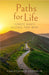 Paths for Life