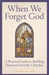 When We Forget God