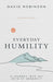 Everyday Humility