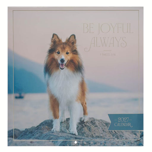 2027 Wall Calendar: Be Joyful Always