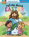 Tell Me About Easter Colouring Book