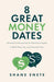 8 Great Money Dates