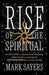 The Rise of the Spiritual