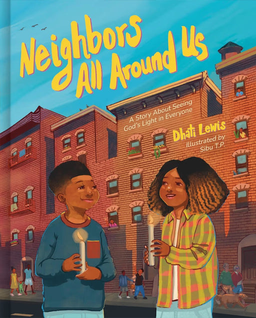 Neighbors All Around Us