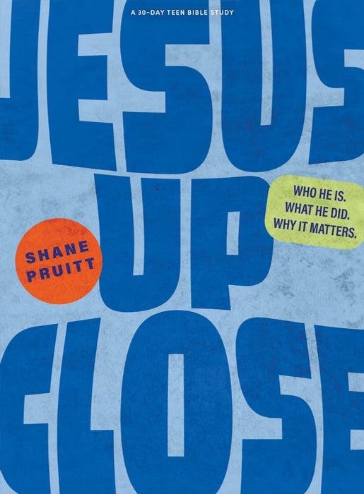 Jesus Up Close - Teen Bible Study with Video Access