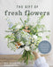 The Gift of Fresh Flowers