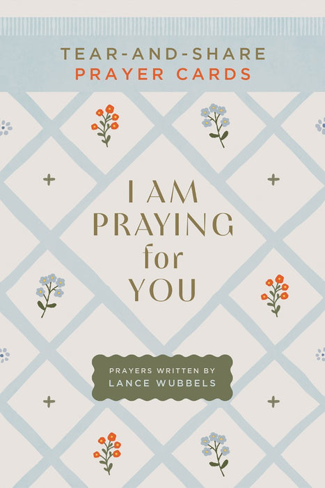 I Am Praying for You