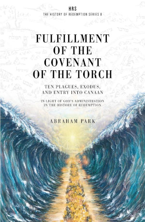 Fulfillment of the Covenant of the Torch