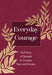 Everyday Courage