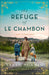 The Refuge of Le Chambon