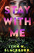 Stay with Me
