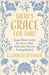 There's Grace for That