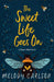 The Sweet Life Goes On