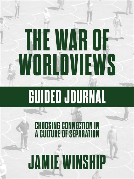 The War of Worldviews Guided Journal