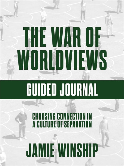 The War of Worldviews Guided Journal