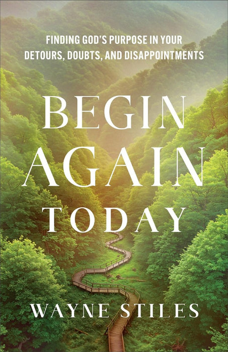 Begin Again Today