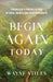 Begin Again Today