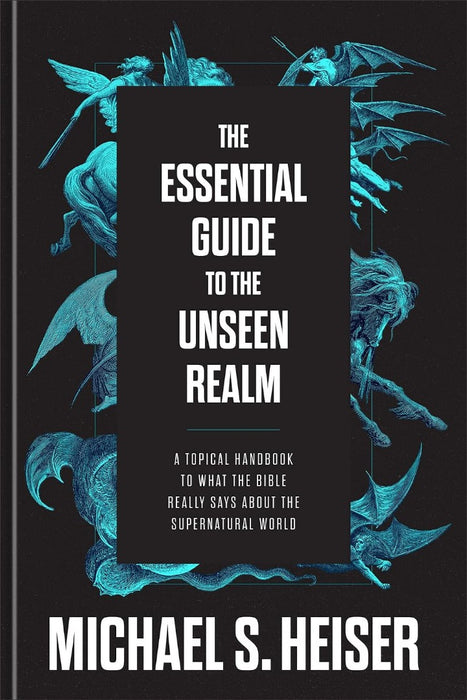The Essential Guide to the Unseen Realm