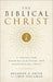 The Biblical Christ
