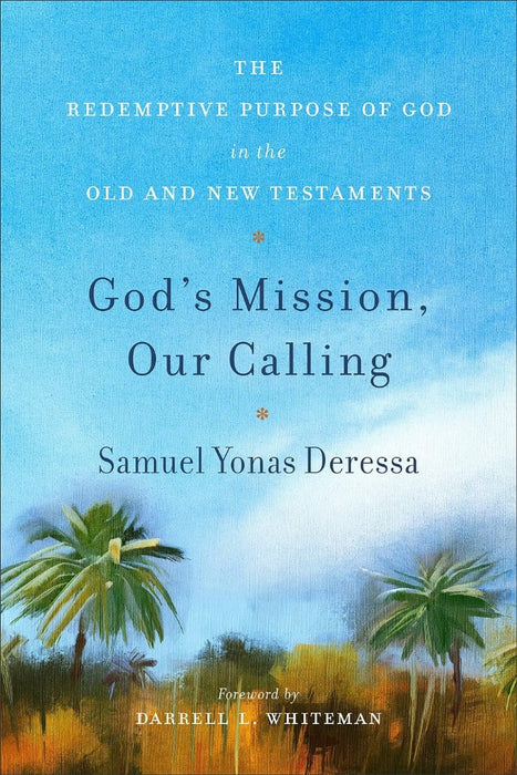 God's Mission, Our Calling