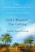 God's Mission, Our Calling