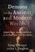 Demons in the Ancient and Modern Worlds