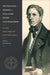 The Political Wisdom of Guillaume Groen Van Prinsterer
