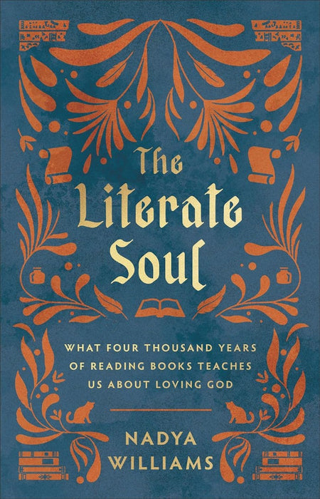 The Literate Soul