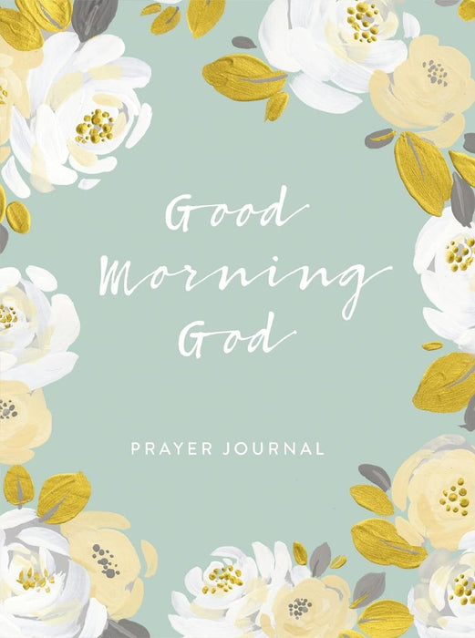 Good Morning God