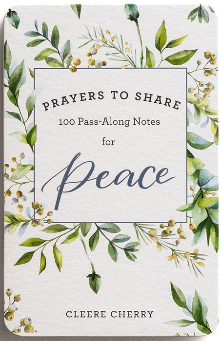 100 Pass-Along Notes For Peace