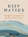 Deep Waters Journal