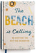 Beach Is Calling