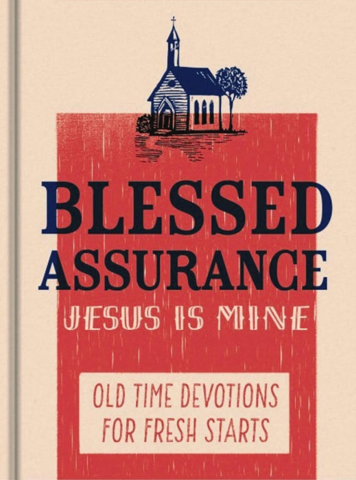 Blessed Assurance, Jesus Is Mine