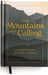 Mountains Are Calling