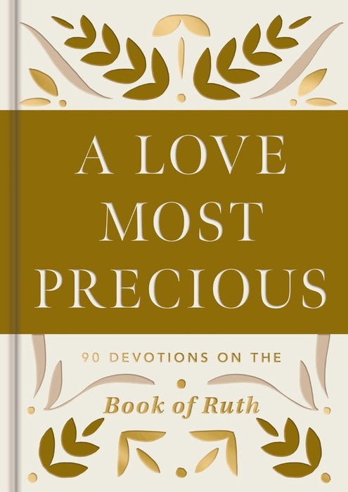 A Love Most Precious