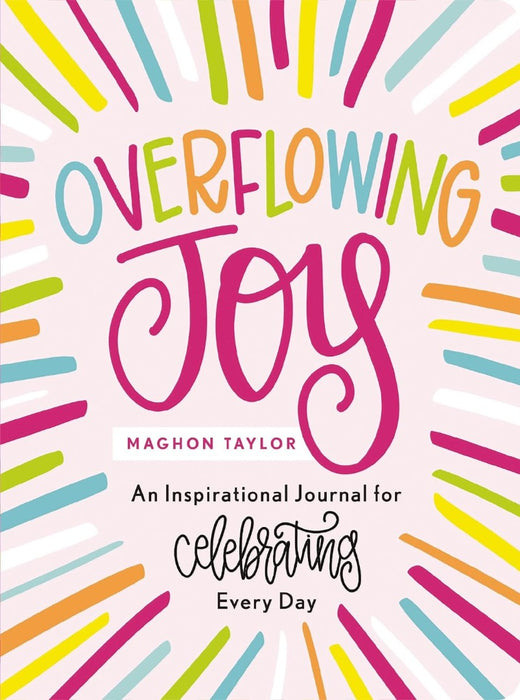 Overflowing Joy