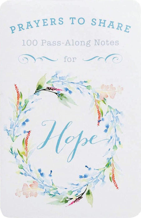 100 Pass-Along Notes For Hope