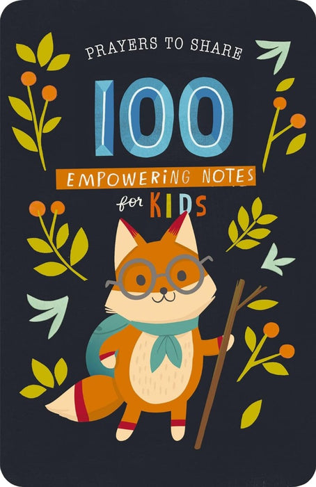 100 Empowering Notes For Kids